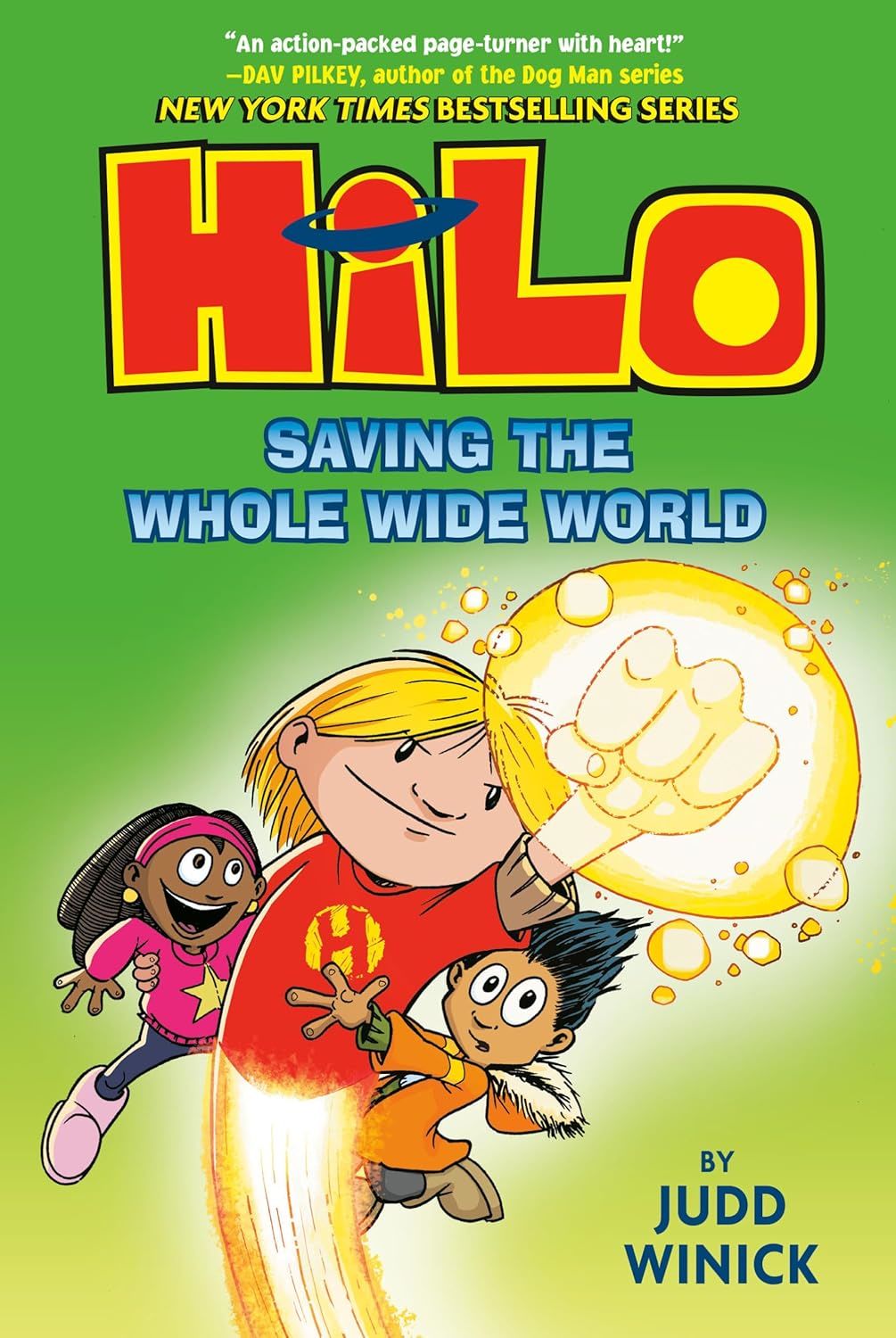 Saving the Whole Wide World, Hilo 2