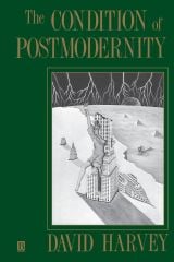 Condition of Postmodernity