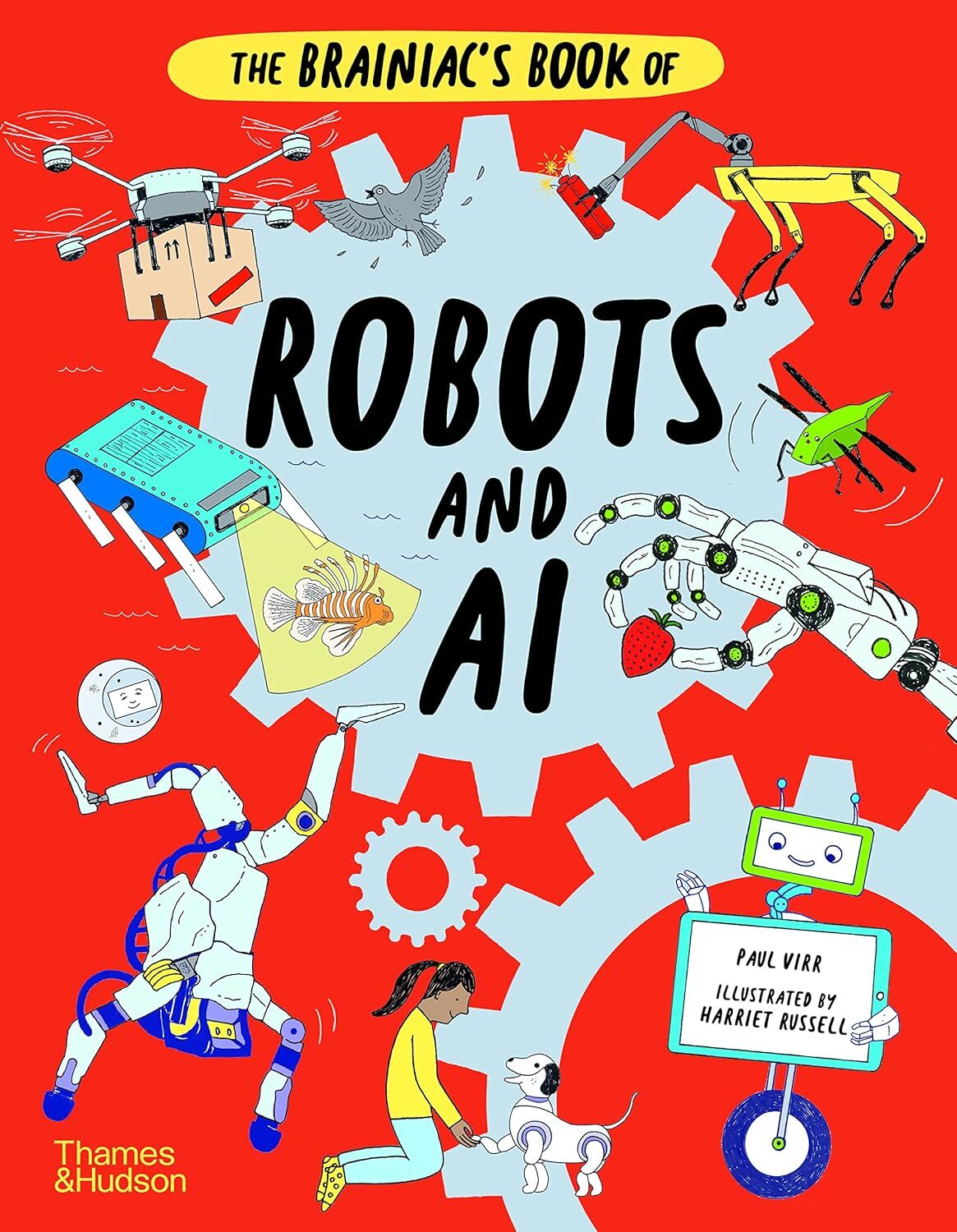 Brainiac's Book of Robots and AI
