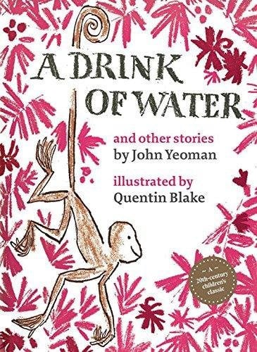 Drink of Water: and other stories