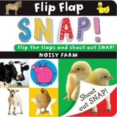 Flip Flap Snap: Noisy Farm