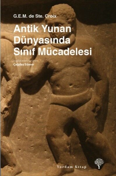 Antik Yunan Dünyasında Sınıf Mücadelesi