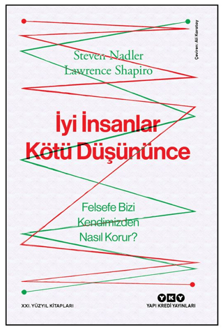 İyi İnsanlar Kötü Düşününce