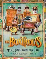 Boxtrolls Make Your Own Boxtroll Activity Book