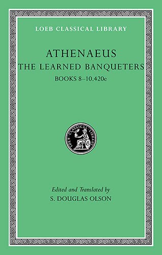 L 235 The Learned Banqueters, Vol IV, Books 8-10.420e