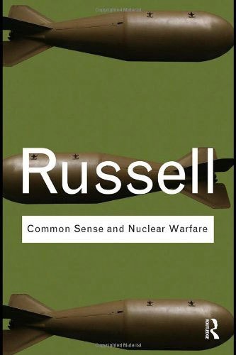 Common Sense and Nuclear Warfare