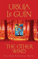 Other Wind: The Sixth Book of Earthsea