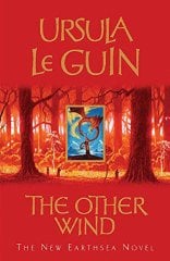 Other Wind: The Sixth Book of Earthsea
