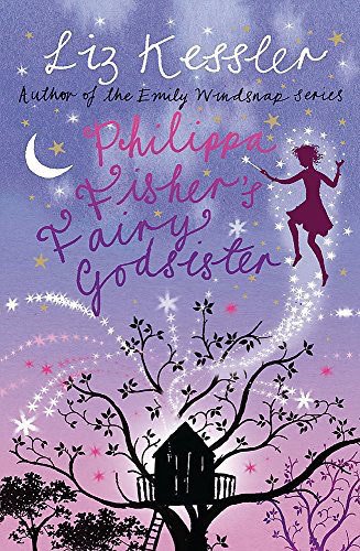 Philippa Fisher's Fairy Godsister: Book 1