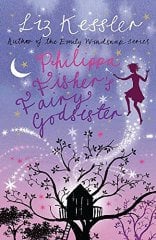 Philippa Fisher's Fairy Godsister: Book 1