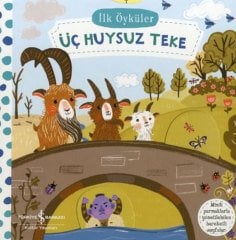 Üç Huysuz Teke - İlk Öyküler