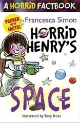 Space: A Horrid Factbook, Horrid Henry
