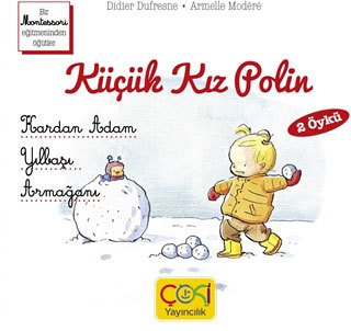 Kardan Adam - Yılbaşı Armağanı, Küçük Kız Polin