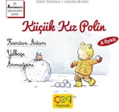 Kardan Adam - Yılbaşı Armağanı, Küçük Kız Polin