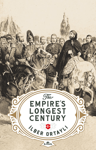 Empire’s Longest Century