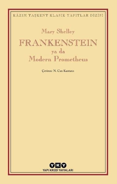 Frankenstein Ya Da Modern Prometheus