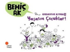 Yaşasın Çocuklar! - Karikatür Kitabı 2