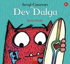 Sevgi Canavarı ve Dev Dalga