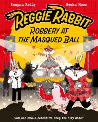 Reggie Rabbit 3 - Robbery at the Masqued Ball