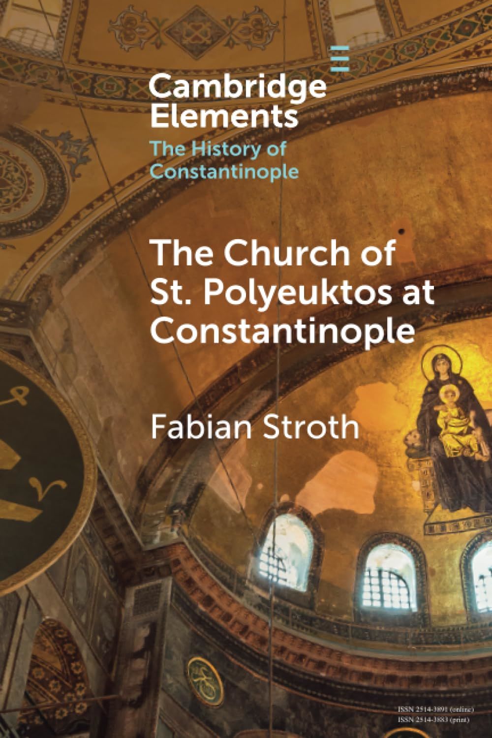 Church of St. Polyeuktos at Constantinople