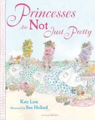 Princesses Are Not Just Pretty