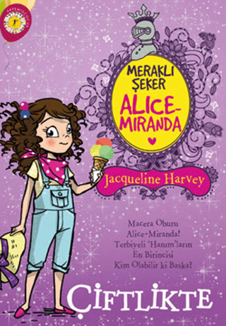 Meraklı Şeker Alice-Miranda Çiftlikte