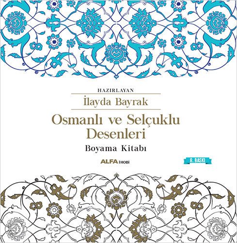 Osmanlı ve Selçuklu Desenleri Boyama kitabı