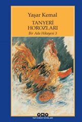 Tanyeri Horozları - Bir Ada Hikayesi 3