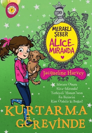 Meraklı Şeker Alice-Miranda Kurtarma Görevinde