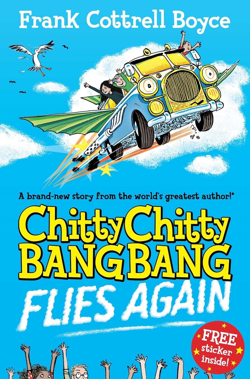 Flies Again, Chitty Chitty Bang Bang 1