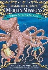 Dark Day in the Deep Sea, Magic Tree House 11