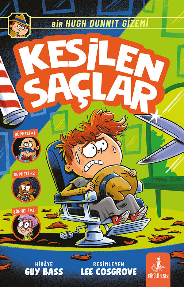 Bir Hugh Dunnit Gizemi - Kesilen Saçlar