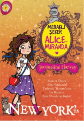 Meraklı Şeker Alice-Miranda New York'ta