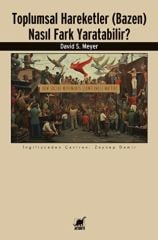 Toplumsal Hareketler (Bazen) Nasıl Fark Yaratabilir?