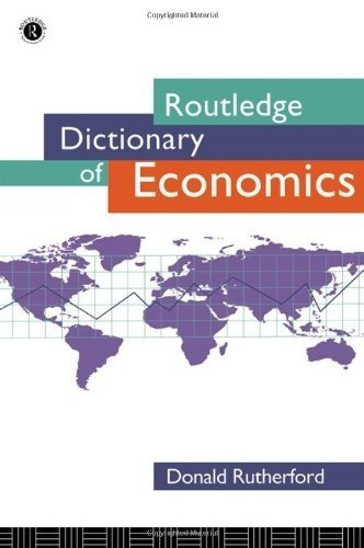 Routledge Dictionary of Economics