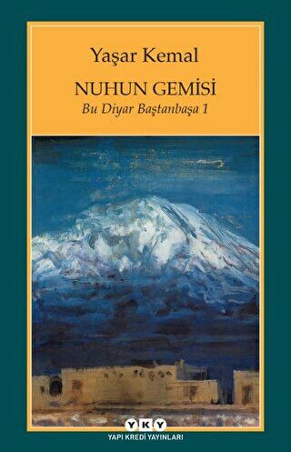 Nuhun Gemisi - Bu Diyar Baştanbaşa 1