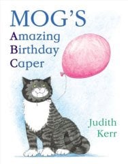 Mog's Amazing Birthday Caper: ABC
