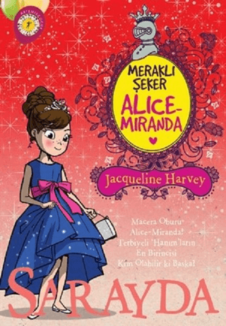 Meraklı Şeker Alice-Miranda Sarayda
