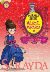 Meraklı Şeker Alice-Miranda Sarayda