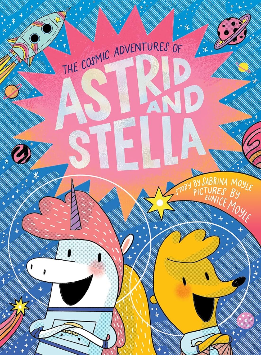 Cosmic Adventures of Astrid and Stella 1