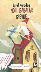 Noel Babalar Grevde