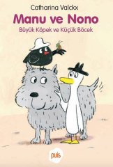 Büyük Köpek ve Küçük Böcek