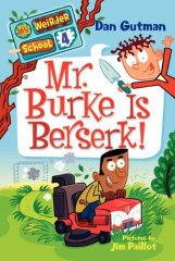 M. Weirder S 4: Mr. Burke Is Berserk!