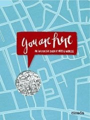 You Are Here: An interactive Book of Maps and Worlds