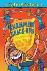 Sidesplitters: Champion Crack-ups