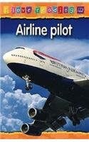 Airline Pilot: Purple Reading Level No. 9