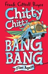 Flies Again , Chitty Chitty Bang Bang 1