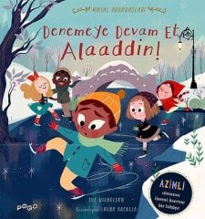 Denemeye Devam Et Alaaddin!