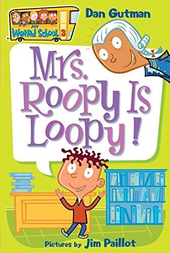 MWS 3: Mrs. Roopy Is Loopy!