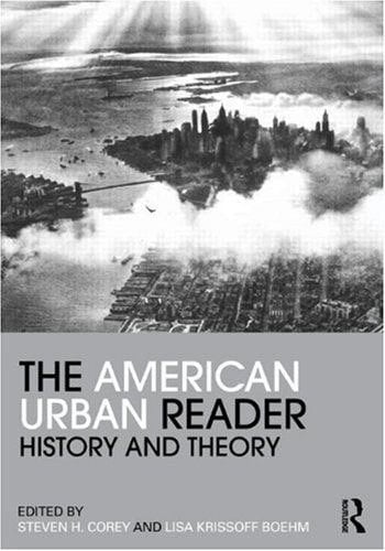 American Urban Reader: History and Theory